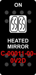 "HEATED MIRROR"  Black Switch Cap single White Lens  (ON)-OFF