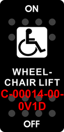 "WHEELCHAIR LIFT"   Black Switch Cap single White Lens  ON-OFF