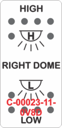 "RIGHT DOME/HIGH-LOW"  White Switch Cap dual White Lens  (ON)-OFF-(ON)