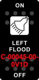 "LEFT FLOOD"  Black Switch Cap single White Lens ON-OFF