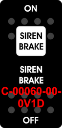 "SIREN BRAKE"  Black Switch Cap single White Lens ON-OFF