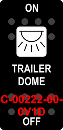 "TRAILER DOME"  Black Switch Cap single White Lens  ON-OFF