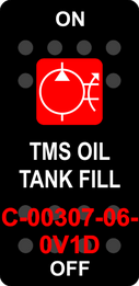 "TMS OIL TANK FILL"  Black Switch Cap single Red Lens ON-OFF