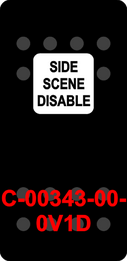 "SIDE SCENE DISABLE"  Black Switch Cap single White Lens  ON-OFF