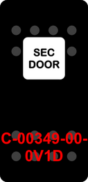 "SEC DOOR"  Black Switch Cap single White Lens  ON-OFF