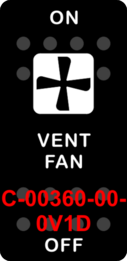 "VENT FAN"  Black Switch Cap single White Lens  ON-OFF