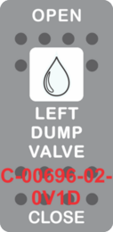 "LEFT DUMP VALVE" Grey Switch Cap SIngle White Lens ON-OFF