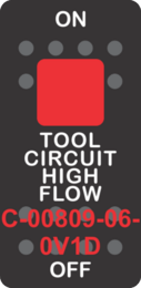 "TOOL CIRCUIT HIGH FLOW" Black Switch Cap Single Red Lens ON-OFF