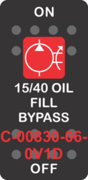 "15/40 OIL FILL BYPASS"  Black Switch Cap single Red Lens ON-OFF