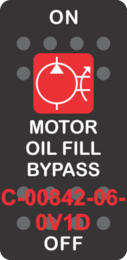 "MOTOR OIL FILL BYPASS" Black Switch Cap Single Red Lens ON-OFF