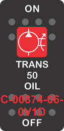 "TRANS 50 OIL"  Black Switch Cap single Red Lens ON-OFF