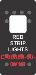 "RED STRIP LIGHTS"  Black Switch Cap single White Lens ON-OFF