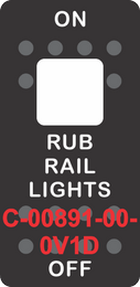 "RUB RAIL LIGHT" Black Switch Cap Single White Lens ON-OFF