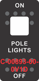 "POLE LIGHTS" Black Switch Cap Single White Lens ON-OFF