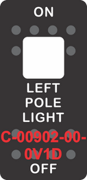 "LEFT POLE LIGHT"  Black Switch Cap single White Lens ON-OFF
