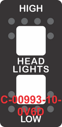 "HIGH HEAD LIGHTS LOW"  Black Switch Cap dual White Lens ON-OFF-ON