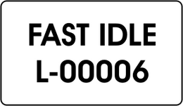 FAST IDLE