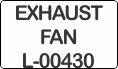 EXHAUST FAN